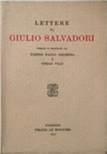 Salvadori,Giulio. - Lettere di Giulio Salvadori. 