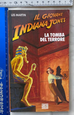 LES MARTIN IL GIOVANE INDIANA JONES LA TOMBA DEL TERRORE MONDADORI +SDA inclusa