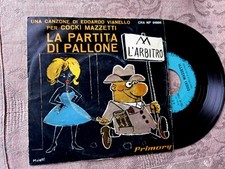 COCKY MAZZETTI LA PARTITA PALLONE IL TUO COMPLEANNO PRIMARIY 7" 45  ITALY ex+/ex