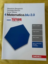 MATEMATICA.BLU 2.0 VOL.4 e VOL.5, SECONDA EDIZIONE - ZANICHELLI