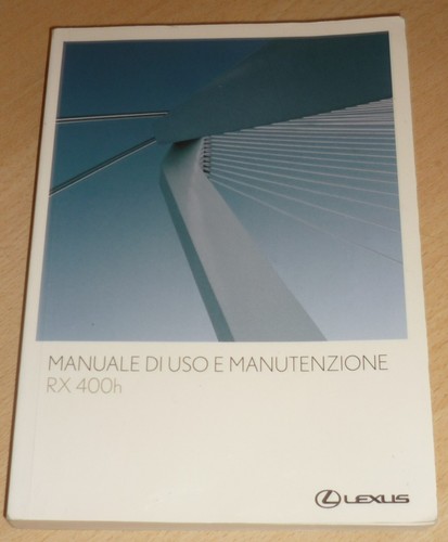 Uso manutenzione lexus - uso,