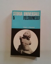 Storia Universale Feltrinelli 5 - Greci e persiani - Bengtson - 1967 prima ed.