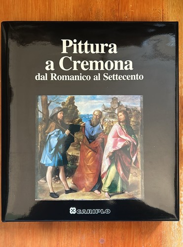 Pittura cremona dal romanico - cremona,