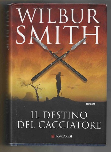 Wilbur smith destino - il,