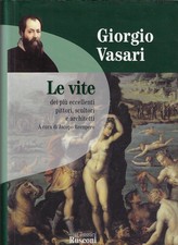 Vasari, Giorgio..LE VITE
