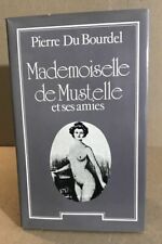 Mademoiselle de mustel et ses