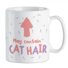 May Contain Cat Hair Mug, Gift