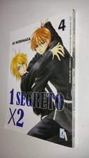 1 SEGRETO X 2 # 4 - Ai Morinaga - STAR COMICS - agosto 2008 - MN46
