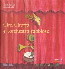 Gira Giraffa e l'orchestra