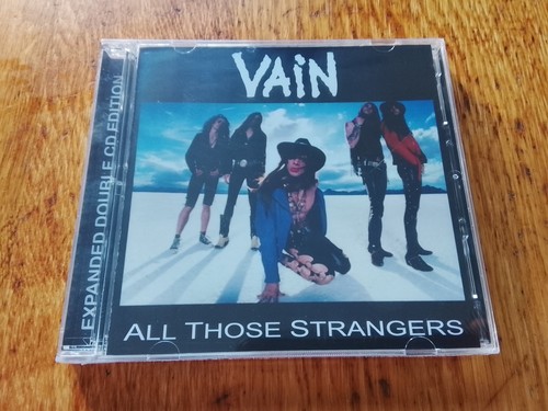 Vain all those strangers - vain,