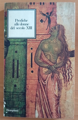 Prediche alla donne - del, secolo