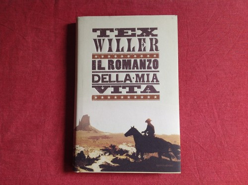 Tex willer romanzo della - -,