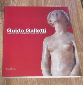 Guido galletti scultura - galletti:,