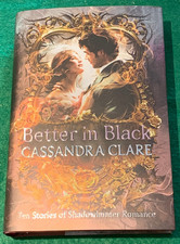 Better in Black Ten Stories