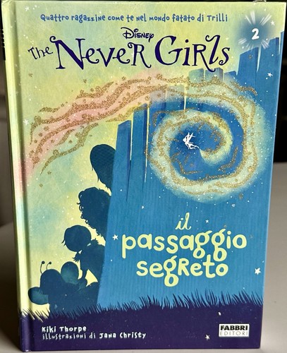 The never girls - the, passaggio