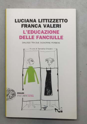 Educazione delle fanciulle - l'educazione,