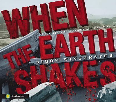 When the earth shakes - when,