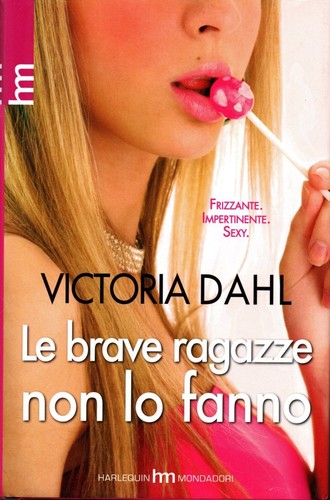 Victoria dahl le brave - dahl,