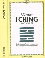 I Ching in dieci minuti. 