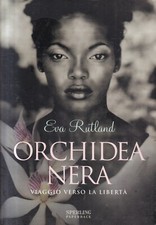 MO2 - ORCHIDEA NERA - Eva Rutland - Prima ed. ed. Sperling 2007
