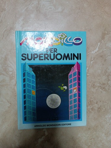 Mordillo per superuomini - mordillo,