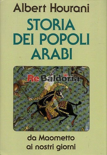 Storia dei popoli arabi - , da