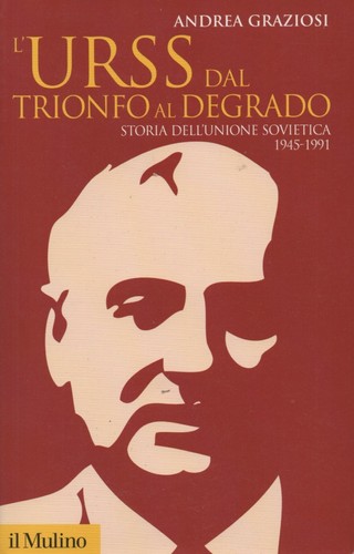 Urss dal trionfo degrado - dal,