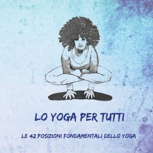 Yoga per tutti le 42 - yoga,