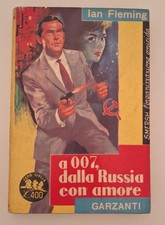 IAN FLEMING A 007 DALLA RUSSIA