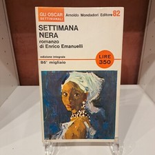 1966 - Settimana Nera - Enrico Emanuelli - #libro