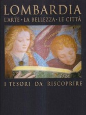 Lombardia arte la bellezza - la,