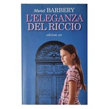 Muriel Barbery - L'ELEGANZA