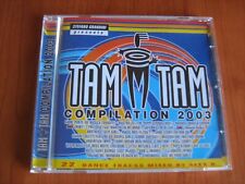 CD TAM TAM COMPILATION 2003 DANCE MOLELLA FARGETTA PREZIOSO SAFEWAY GABRY PONTE
