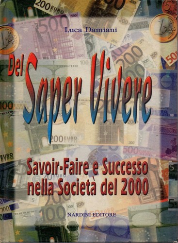 Del saper vivere luca - -,