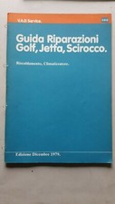 Volkswagen Golf Jetta Scirocco manuale officina riscaldamento-condizionatore '79