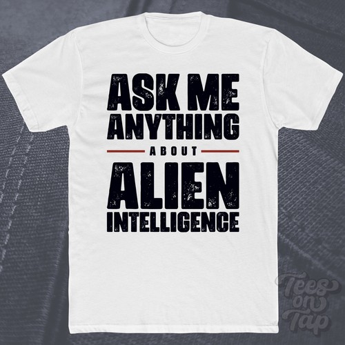 Ask any about alien - ask, me