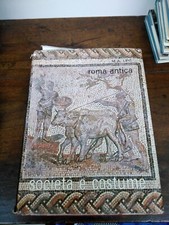 società e costume roma antica vol. 2	 di Mario Attilio Levi,  1963,  Utet