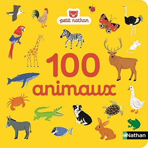 Mes 100 premiers animaux - ,