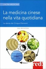 LIBRO LA MEDICINA CINESE NELLA