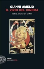Gianni Amelio - IL VIZIO DEL
