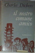 Dickens IL NOSTRO COMUNE AMICO