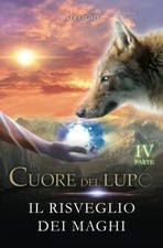 Il cuore del lupo - parte 4