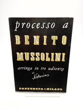 Processo a Benito Mussolini