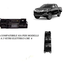 PULSANTI INTERRUTTORI ALZACRISTALLI  ALZAVETRO per MITSUBISHI L200 2015 fullback