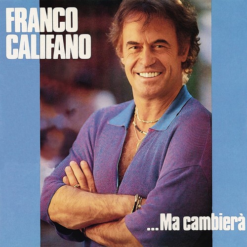 Franco califano ma cambiera - franco,