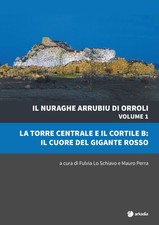 Il nuraghe Arrubiu di Orroli