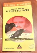 JOANNE DOBSON - LE PIUME DEL CORVO (ED. GIALLO MONDADORI 26-5-2002 N. 2782)
