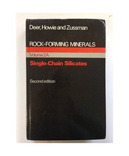 Rock Forming Minerals: v. 2A, Deer, W. A.; Howie, R.; Zussman, J