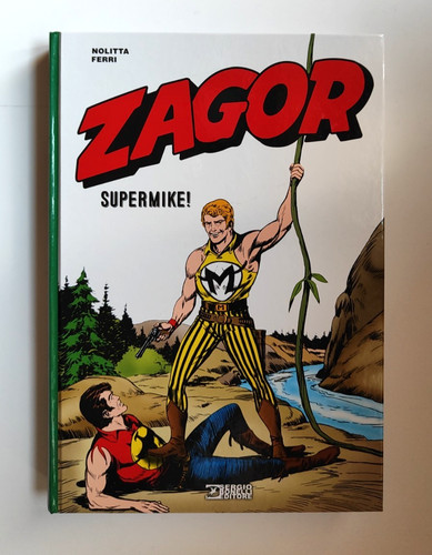 Zagor supermike volume - zagor, supermike!