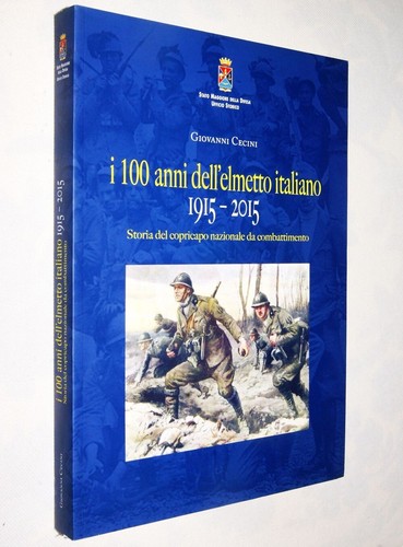 100 anni dell elmetto - 100,